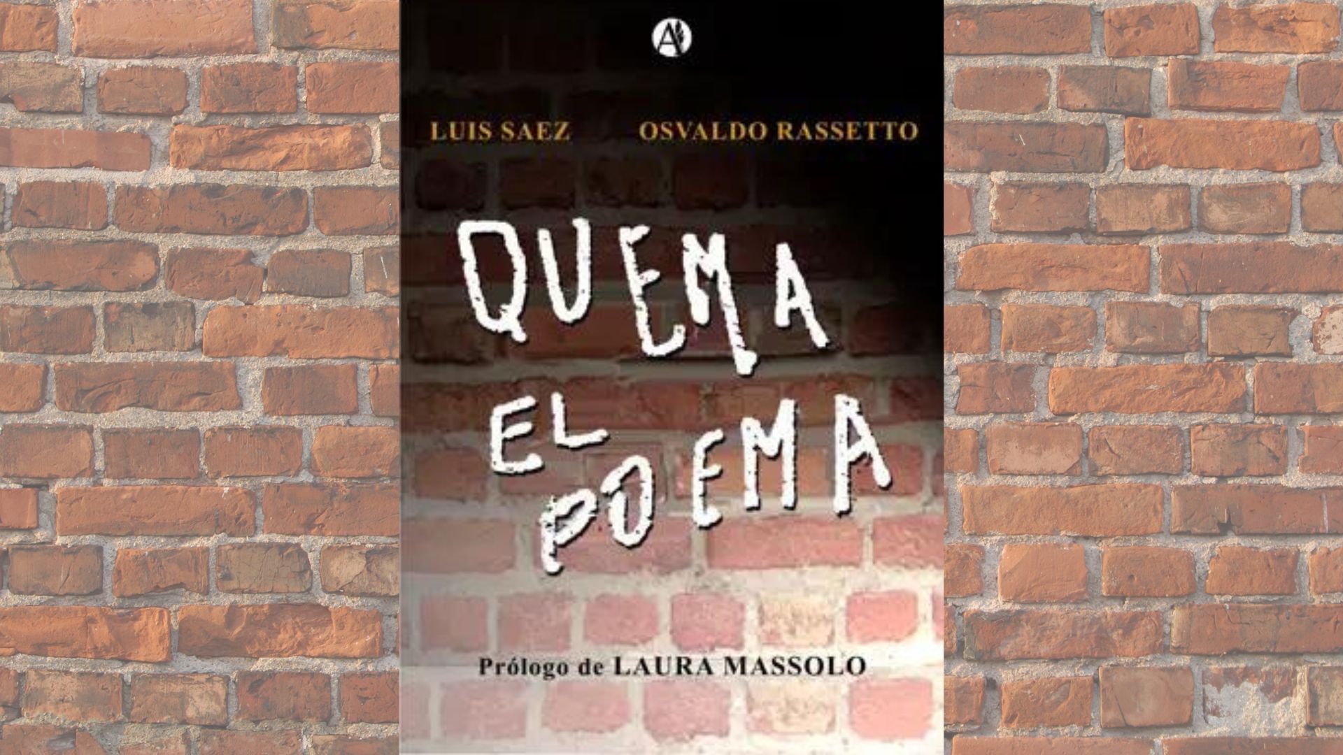 “Quema el poema”: Este sábado se presentará el libro de Luis Sáez y Osvaldo Rassetto en Morón