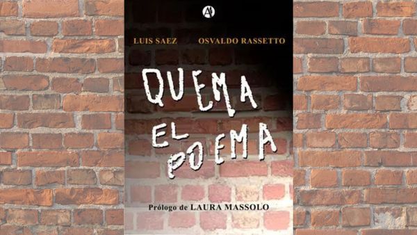 “Quema el poema”: Este sábado se presentará el libro de Luis Sáez y Osvaldo Rassetto en Morón